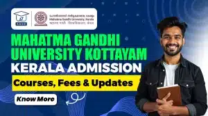 Mahatma Gandhi University Kottayam Campus 2026